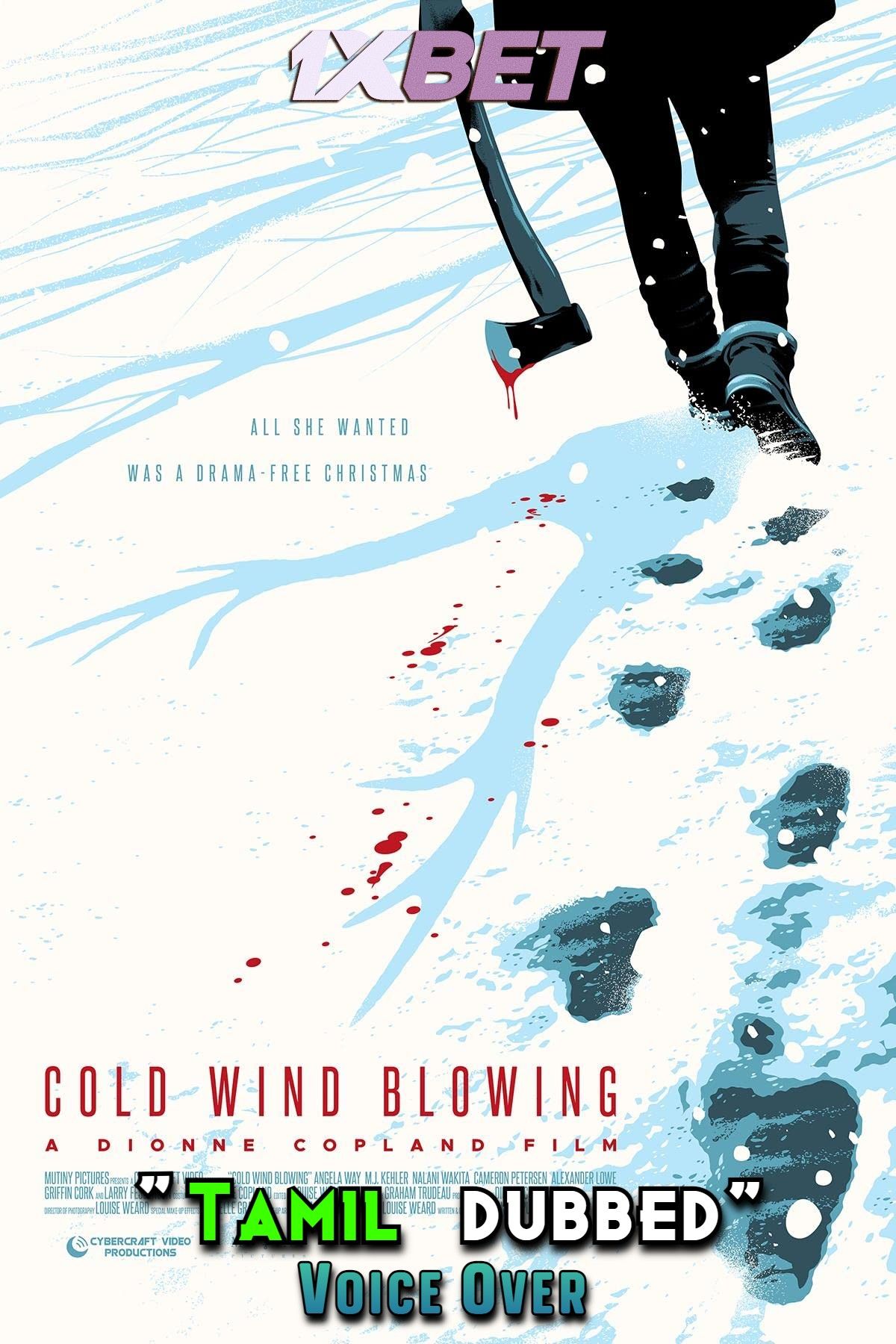 poster of Cold Wind Blowing (2022) Tamil [Voice Over] Dubbed WEBRip